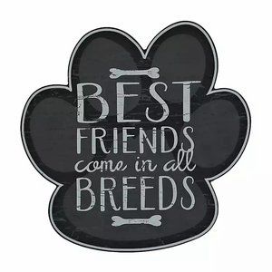 'Best Friends in All Breeds' Paw Print Wood Plaque